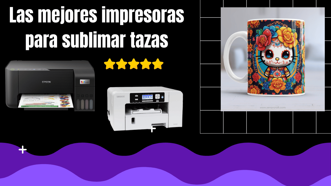 Las mejores impresoras para sublimar tazas